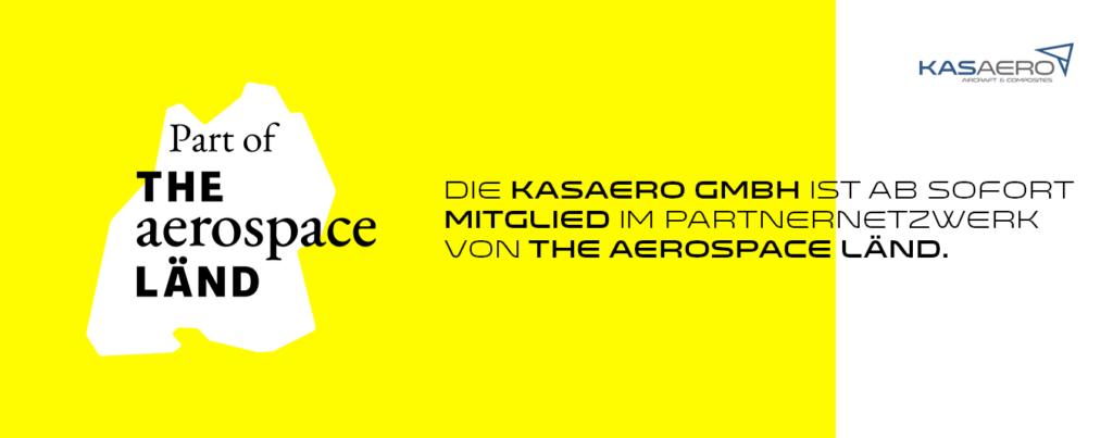 Kasaero ist ab sofort Mitglied im Partnernetzwerk THE aerospace LÄND.